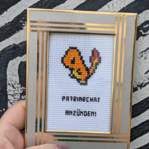 Patriarchat anzünden Stickbild