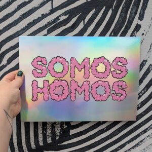 SOMOS HOMOS Print